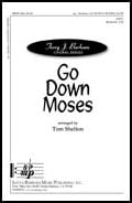 Go down Moses SATB choral sheet music cover